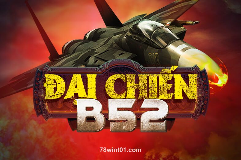 Hình ảnh trò chơi Đại Chiến B52 tại 78 win